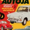 Oi niitä autoja