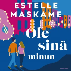 Ole sinä minun