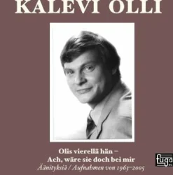 Olis vierellä hän