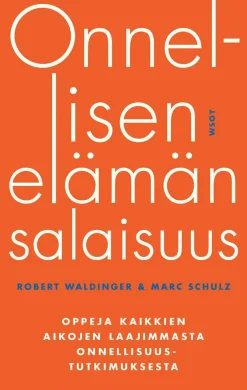 Onnellisen elämän salaisuus