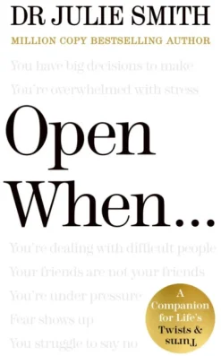Open When...