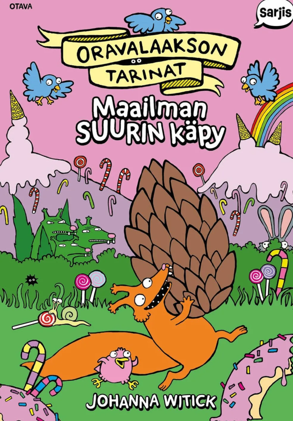 Oravalaakson tarinat. Maailman suurin käpy