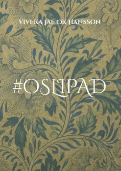 #oSLIPAD : 2,5 kg av Moder Jord