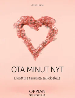 Ota minut nyt (selkokirja)
