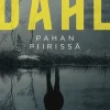 Pahan piirissä