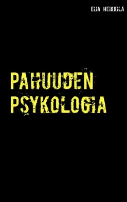 Pahuuden Psykologia