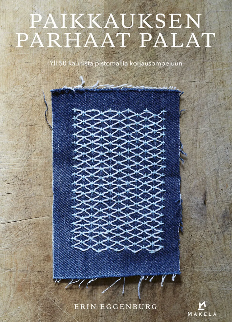 Paikkauksen parhaat palat