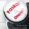 Paskat geenit?