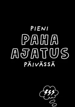 Pieni paha ajatus päivässä