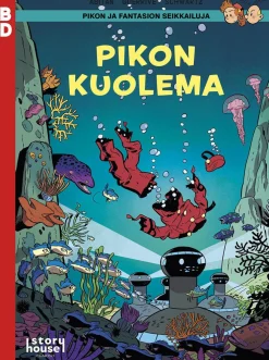 Pikon ja Fantasion seikkailuja: Pikon kuolema