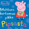 Pipsa Possu - Mahtava kertomus pikku Pipsasta