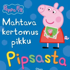 Pipsa Possu - Mahtava kertomus pikku Pipsasta