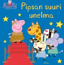 Pipsa Possu - Pipsan suuri unelma