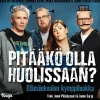Pitääkö olla huolissaan?