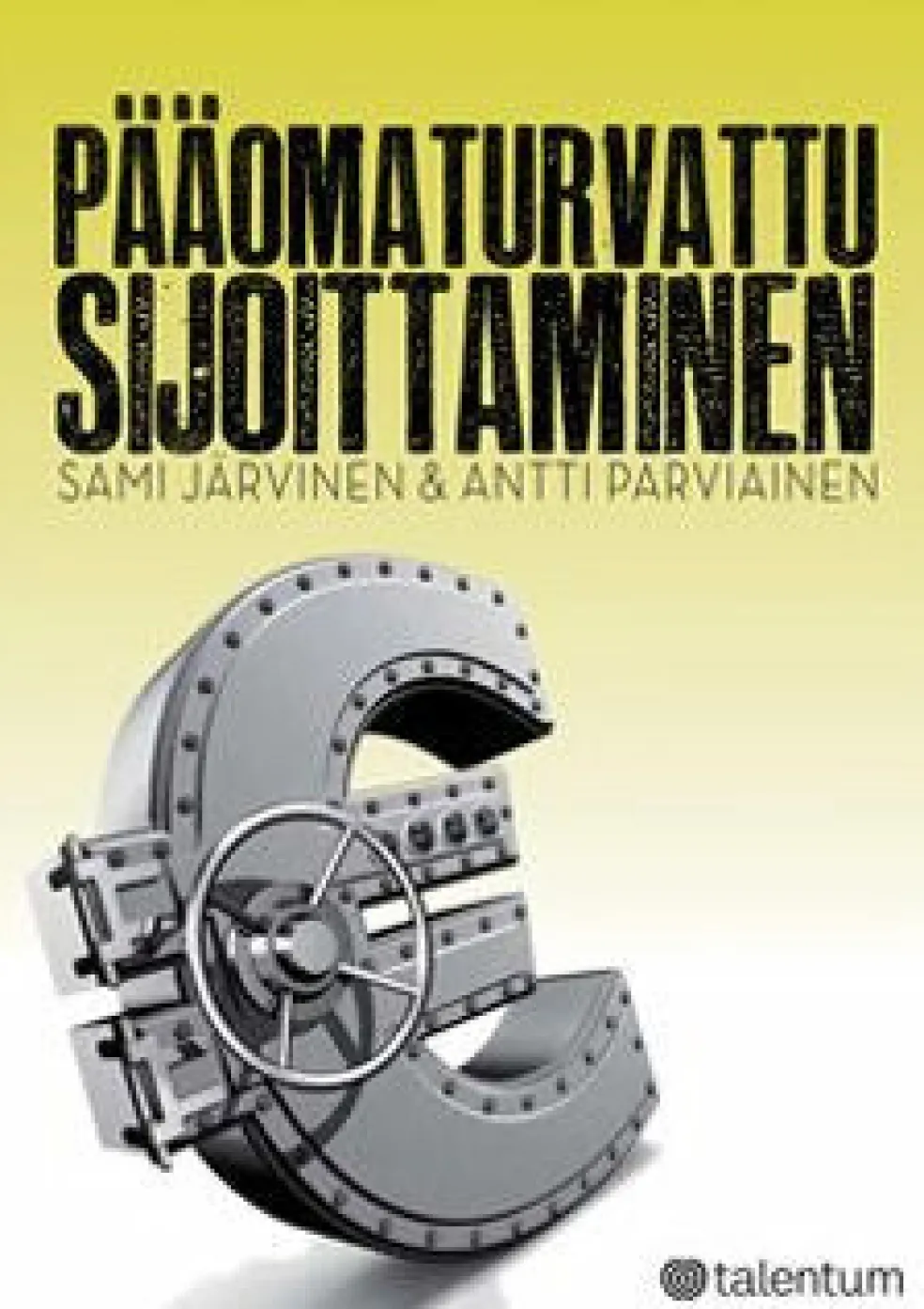 Pääomaturvattu sijoittaminen
