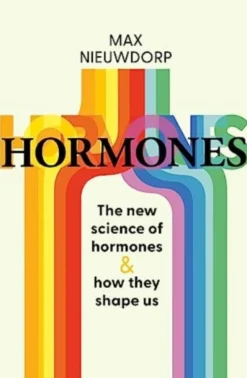 Power of Hormones, The
