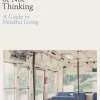 Practice of Not Thinking, The