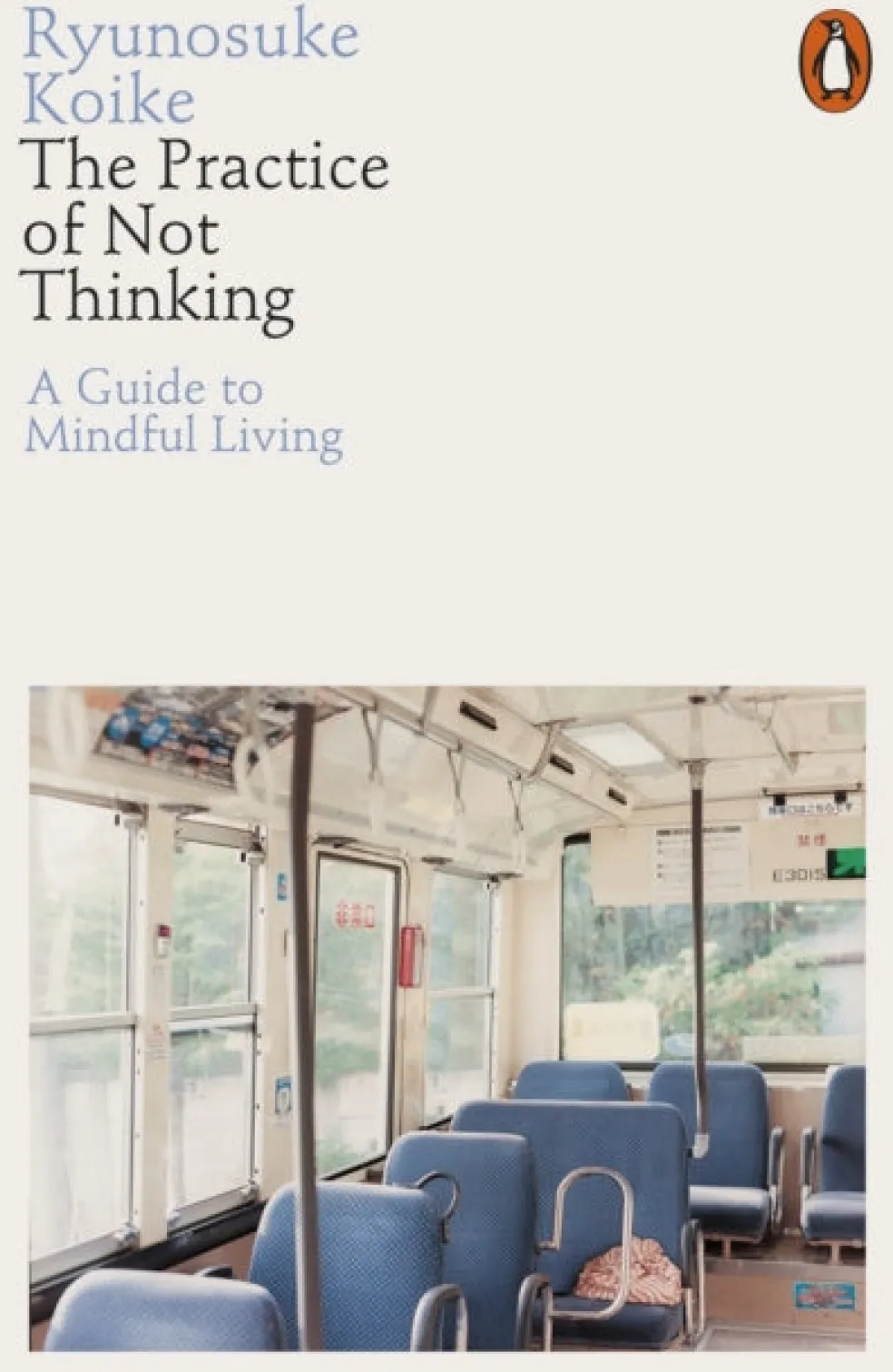 Practice of Not Thinking, The