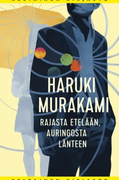 Rajasta etelään, auringosta länteen
