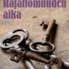 Rajattomuuden aika