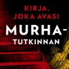Ratkaisematon - Kirja, joka avasi murhatutkinnan