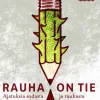 Rauha on tie