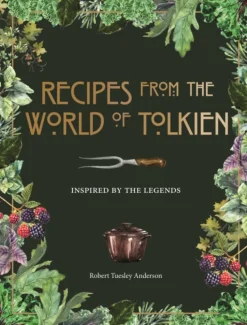 Recipes from the World of Tolkien