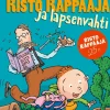 Risto Räppääjä ja lapsenvahti