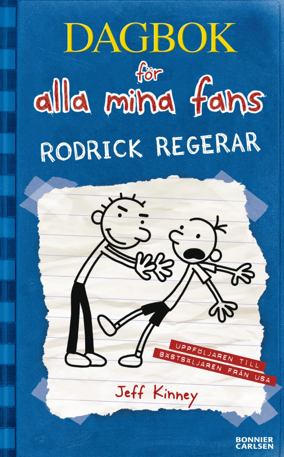Rodrick regerar