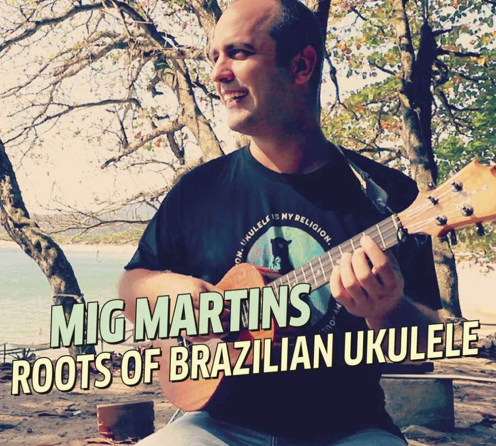 Roots of Brazilian Ukulele