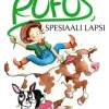 Rufus, spesiaali lapsi (selkokirja)