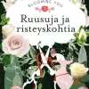 Ruusuja ja risteyskohtia