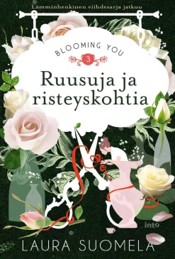 Ruusuja ja risteyskohtia