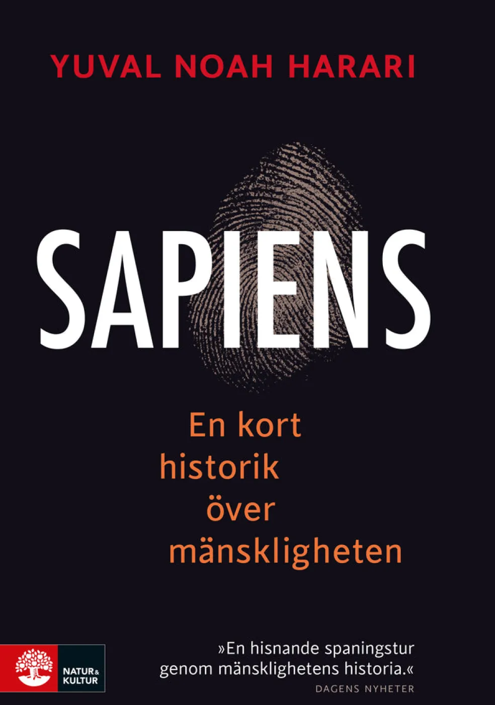 Sapiens : en kort historik över mänskligheten