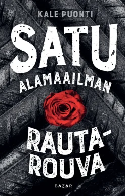 Satu - Alamaailman rautarouva