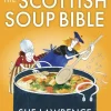 Scottish Soup Bible, The