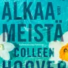 Se alkaa meistä