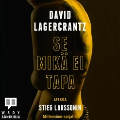 Se mikä ei tapa