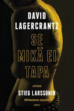 Se mikä ei tapa