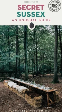Secret Sussex Guide