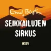 Seikkailujen sirkus
