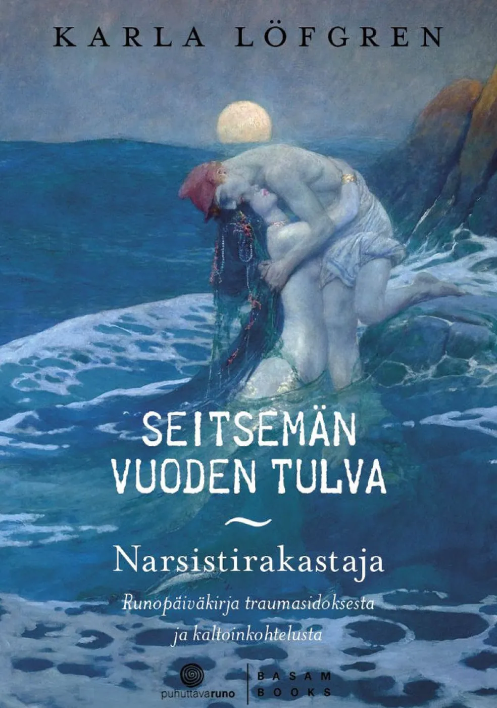 Seitsemän vuoden tulva / Narsistirakastaja