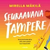 Seuraavana Tampere