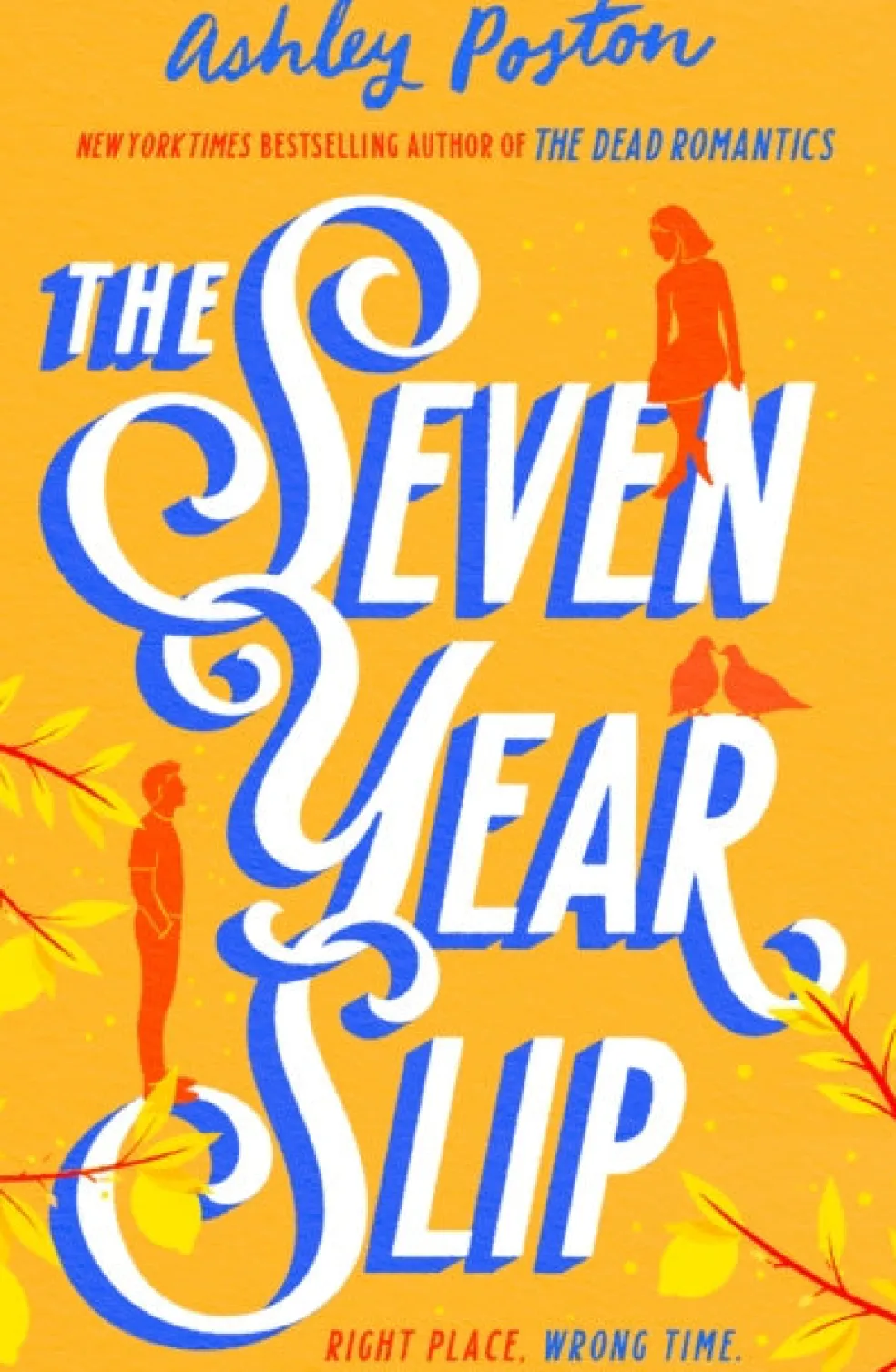 Seven Year Slip, The