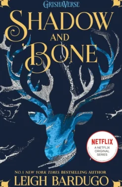 Shadow and Bone: Shadow and Bone