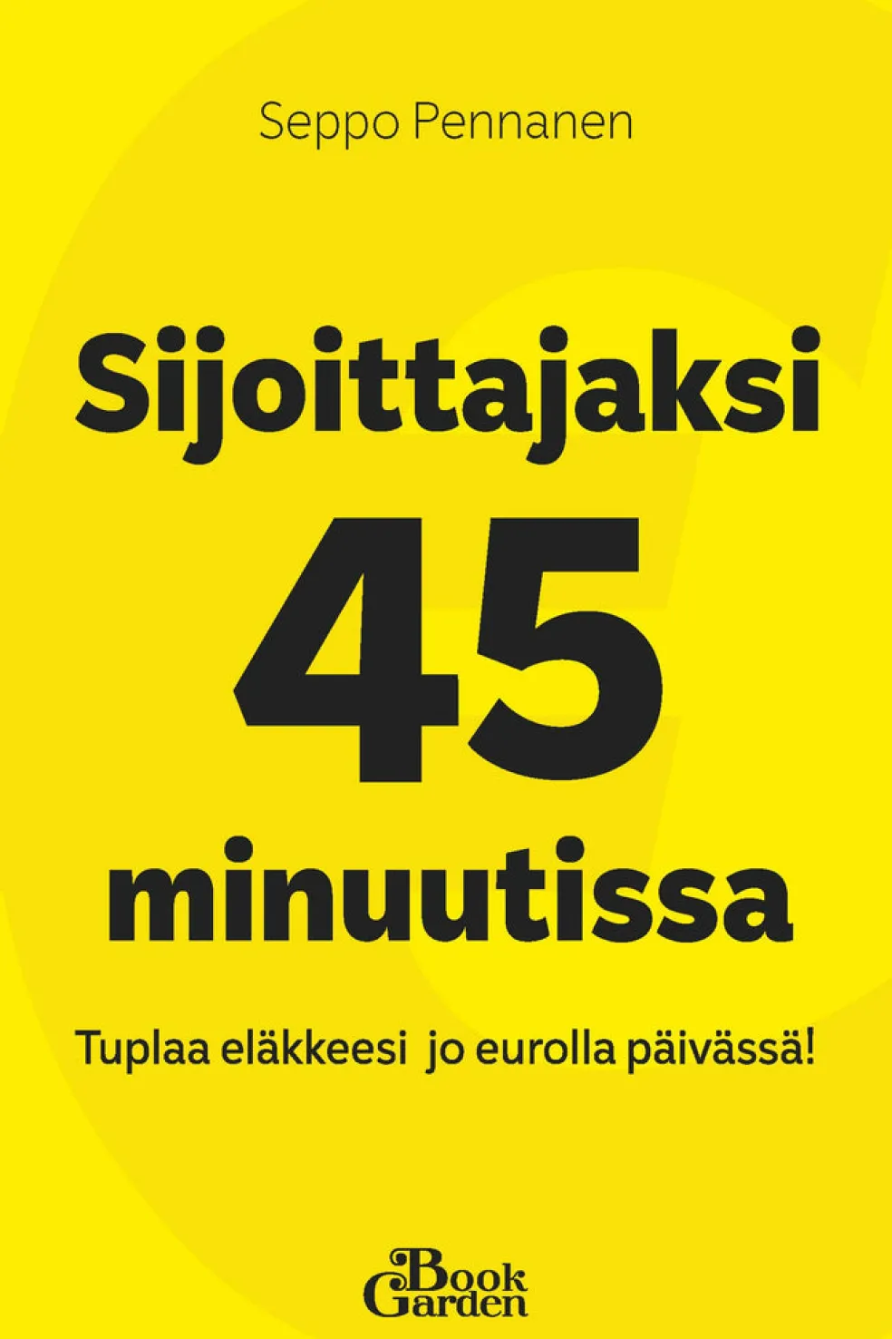 Sijoittajaksi 45 minuutissa