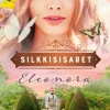 Silkkisisaret - Eleonora