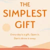 Simplest Gift, The