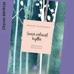 Sinä selviät kyllä
