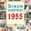 Sinun vuotesi 1955